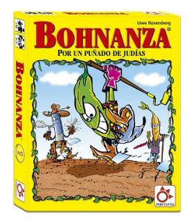 BOHNANZA, POR UN PUÑADO DE JUDIAS