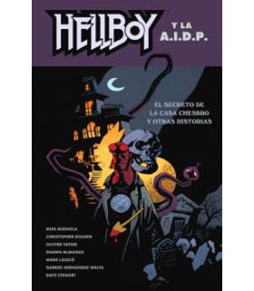 HELLBOY 29. HELLBOY Y LA AIDP. EL SECRETO DE LA CASA CHESBRO Y OTRAS HISTORIAS