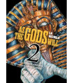 AS THE GODS WILL: LA SECUELA 2