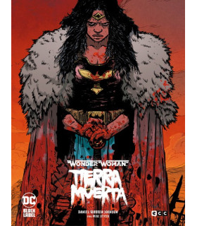 WONDER WOMAN: TIERRA MUERTA (EDICIÓN DELUXE)