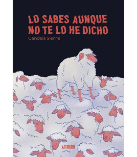 LO SABES AUNQUE NO TE LO HE DICHO