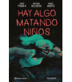 HAY ALGO MATANDO NIÑOS Nº 06