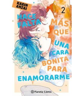 HACE FALTA MÁS QUE UNA CARA BONITA PARA ENAMORARME Nº 02