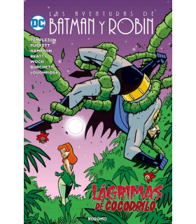 LAS AVENTURAS DE BATMAN Y ROBIN: LÁGRIMAS DE COCODRILO