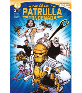 LA IMPARABLE PATRULLA CONDENADA