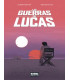 LAS GUERRAS DE LUCAS