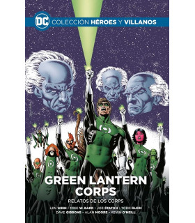 COLECCIÓN HÉROES Y VILLANOS 62 GREEN LANTERN: CORPS RELATOS DE LOS CORPS