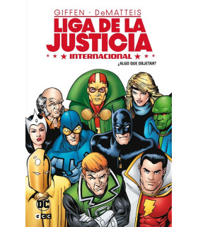 LIGA DE LA JUSTICIA INTERNACIONAL VOL. 1 DE 8: ¿ALGO QUE OBJETAR?