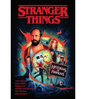 STRANGER THINGS. HISTORIAS DE HAWKINS