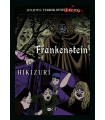 JUNJI ITO, TERROR DESPEDAZADO VOL. 26 DE 28 - FRANKENSTEIN + HIKIZURI