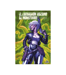 EL ESCUADRON ASESINO DE MONSTRUOS