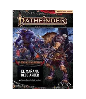 PATHFINDER 2 - LA ERA DE LAS CENIZAS 03: EL MAÑANA DEBE ARDER