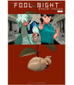 FOOL NIGHT, VOL. 7