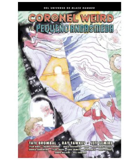 CORONEL WEIRD Y EL PEQUEÑO ANDRÓMEDA