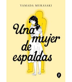 UNA MUJER DE ESPALDAS