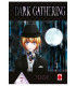 DARK GATHERING 07