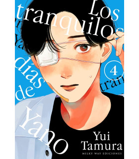 LOS TRANQUILOS DIAS DE YANO 04