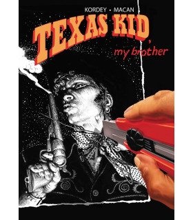 TEXAS KID, MI HERMANO