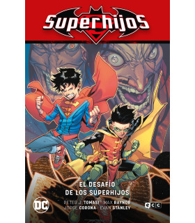 SUPERHIJOS VOL. 06: EL DESAFÍO DE LOS SUPERHIJOS (RENACIMIENTO PARTE 6)