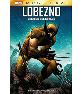 MARVEL MUST-HAVE: LOBEZNO: ENEMIGO DEL ESTADO