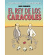 EL REY DE LOS CARACOLES