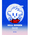 HOLA, BOMBON