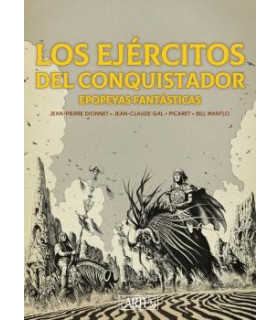 LOS EJÉRCITOS DEL CONQUISTADOR