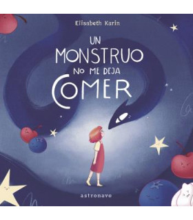 UN MONSTRUO NO ME DEJA COMER