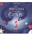 UN MONSTRUO NO ME DEJA COMER