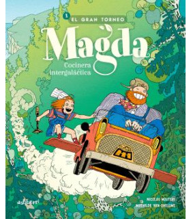 MAGDA, COCINERA INTERGALÁCTICA 1. EL GRAN TORNEO