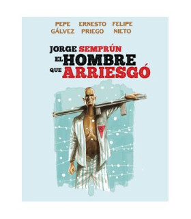 JORGE SEMPRUN, EL HOMBRE QUE ARRIESGO