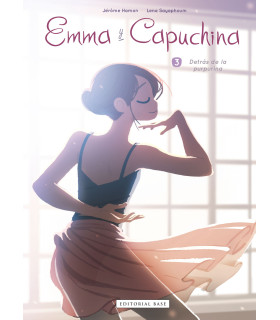 EMMA Y CAPUCHINA 3. EMMA Y CAPUCHINA