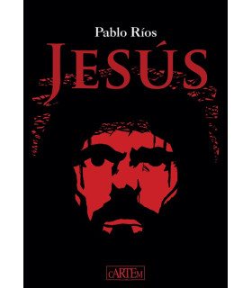 JESÚS - UNA LECTURA PERSONAL DE LOS EVANGELIOS