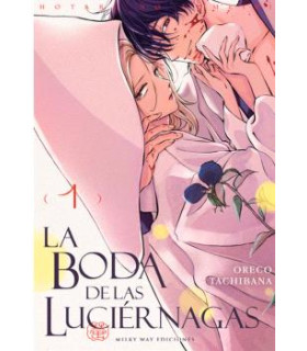 LA BODA DE LAS LUCIÉRNAGAS, VOL. 1