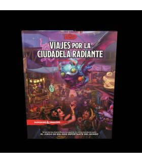 DUNGEONS & DRAGONS 5ª EDICION VIAJES POR LA CIUDADELA RADIANTE
