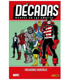 MARVEL EN LOS AÑOS 80. EVOLUCIONES INCREIBLES (NUEVO PVP)