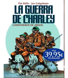 LA GUERRA DE CHARLEY 02 COMPAÑEROS DE ARMAS
