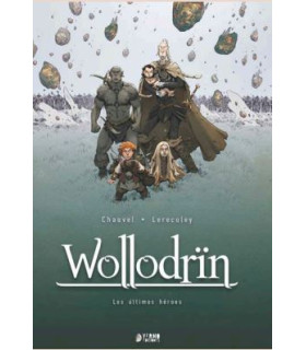WOLLODRIN 05: LOS ULTIMOS HEROES