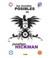 LOS MUNDOS POSIBLES DE JONATHAN HICKMAN (ED. 2025)
