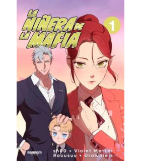 LA NIÑERA DE LA MAFIA - LIBRO 01