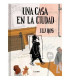 UNA CASA EN LA CIUDAD