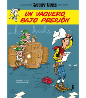 LUCKY LUKE. UN VAQUERO BAJO PRESIÓN