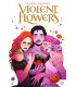 VIOLENT FLOWERS