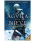 EL AGUILA EN LA NIEVE (4ª EDICION)