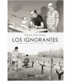LOS IGNORANTES (COSECHA 2025)