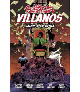 SUPERVILLANOS JAQUE A LA REINA