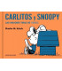 CARLITOS Y SNOOPY, LAS MEJORES TIRAS DE PEANUTS