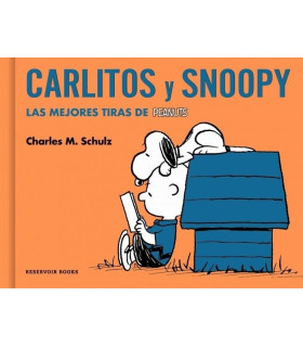 CARLITOS Y SNOOPY, LAS MEJORES TIRAS DE PEANUTS