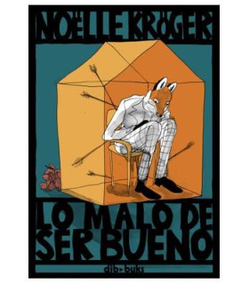 LO MALO DE SER BUENO