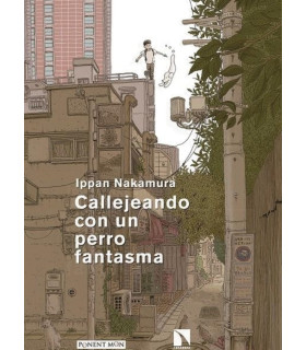 CALLEJEANDO CON UN PERRO FANTASMA